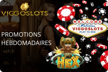 Promotions hebdomadaires Viggoslots